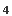 Casella di testo: 4